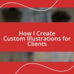 How I Create Custom Illustrations for Clients