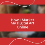 How I Market My Digital Art Online