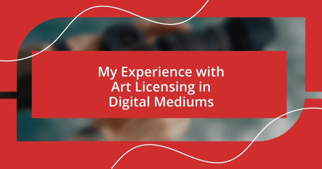 My Experience with Art Licensing in Digital Mediums