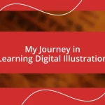 My Journey in Learning Digital Illustration