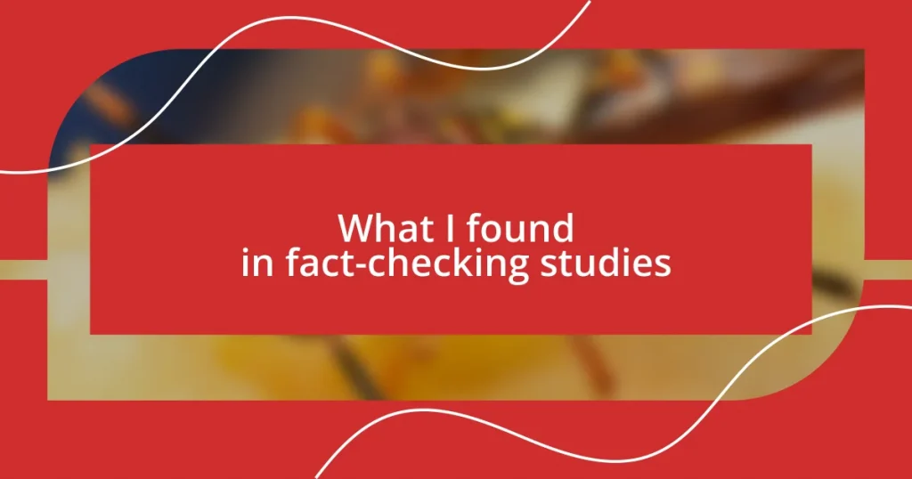 What I found in fact-checking studies